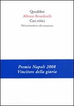 Casi critici. Dal postmoderno alla mutazione