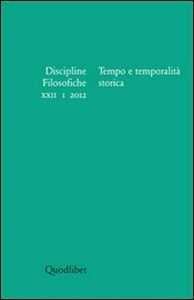 Libro Discipline filosofiche (2012). Vol. 1: Tempo e temporalità storica. 