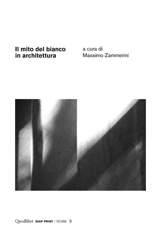 Il mito del bianco in architettura - copertina