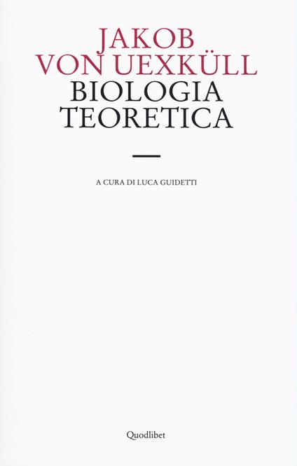 Biologia teoretica - Jakob von Uexküll - copertina