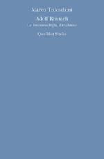 Adolf Reinach. La fenomenologia, il realismo