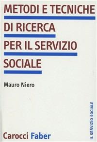 Metodi e tecniche di ricerca per il servizio sociale -  Mauro Niero - copertina