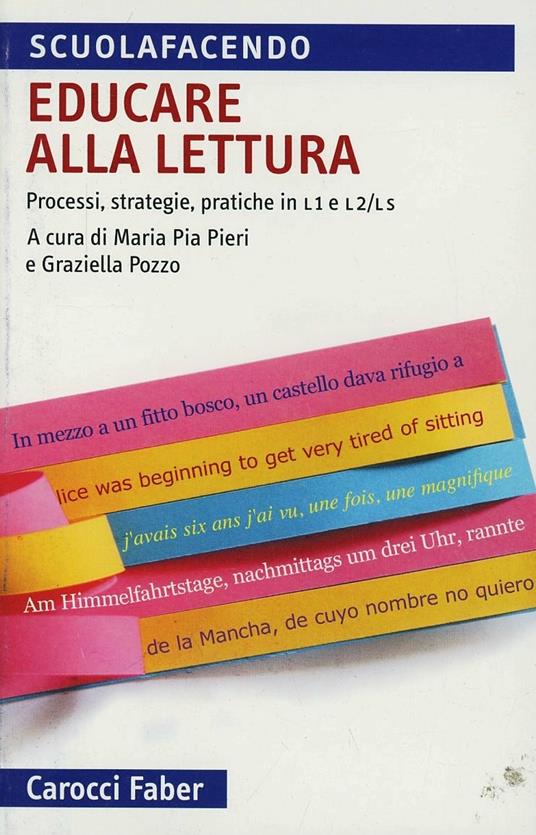 Educare alla letteratura - Maria Pia Pieri,Graziella Pozzo - copertina