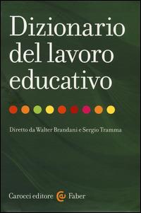 Dizionario del lavoro educativo - copertina