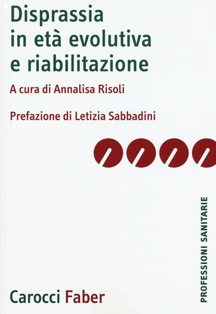 Disprassia in età evolutiva e riabilitazione - copertina