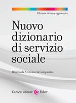 Nuovo dizionario di servizio sociale. Nuova ediz.