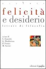 Felicità e desiderio. Letture di filosofia