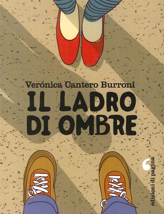 Il ladro di ombre - Verónica Cantero Burroni - copertina