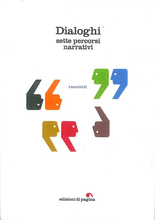 Dialoghi. Sette percorsi narrativi - copertina