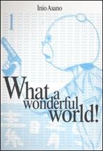 What a wonderful world!. Vol. 1