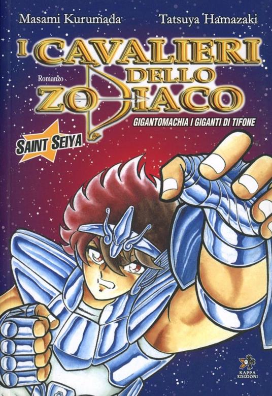 I giganti di Tifone. I cavalieri dello zodiaco - Masami Kurumada,Tatsuya Hamazaki - copertina