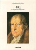 Hegel. Il logos dell'Occidente