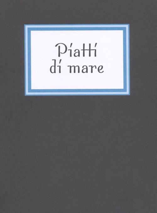 Piatti di mare - Rosanna Danisi - copertina