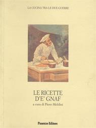 Le ricette d'e' Gnaf. Tratte da «L'apprendista cuciniere» di Salvatore Ghinelli