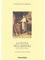 La cucina dell'Arzdora. Dal lunedì al sabato