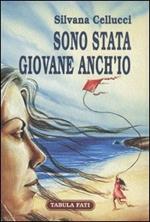 Sono stata giovane anch'io