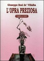 L' opra preziosa