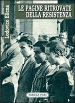 Le pagine ritrovate della Resistenza