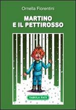 Martino e il pettirosso