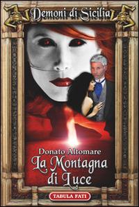 La montagna di luce - Donato Altomare - copertina