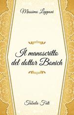 Il manoscritto del dottor Bonich