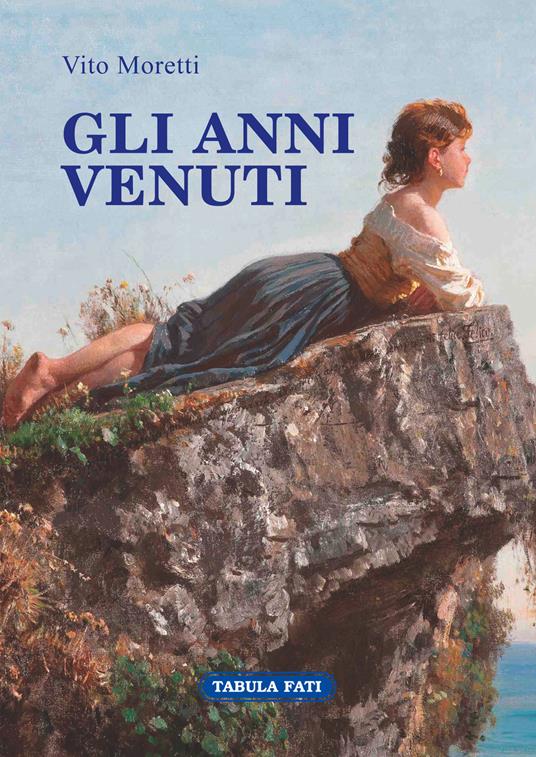 Gli anni venuti - Vito Moretti - copertina