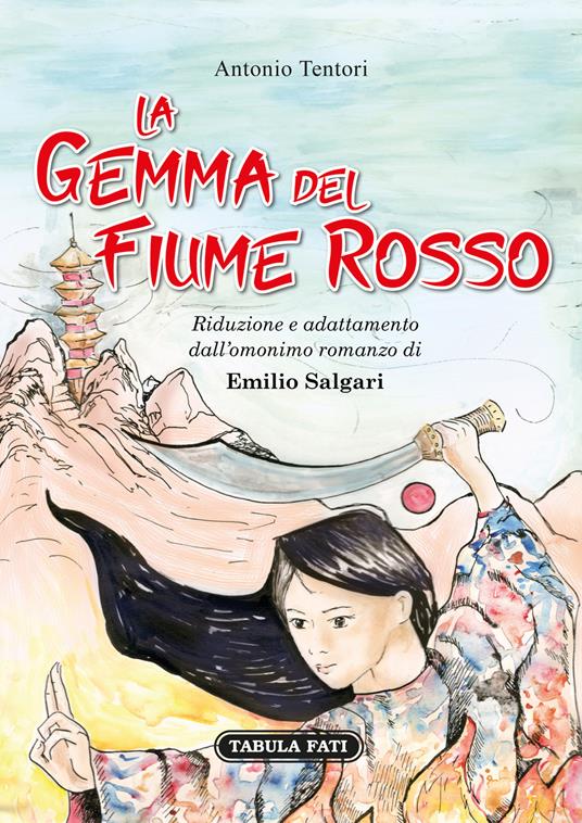 La gemma del fiume rosso - Antonio Tentori - copertina