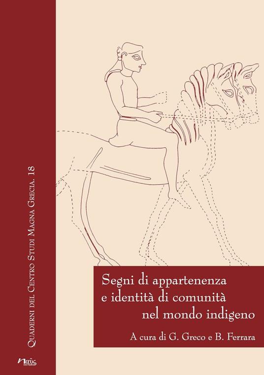 Segni di appartenenza e identità di comunità nel mondo indigeno - copertina