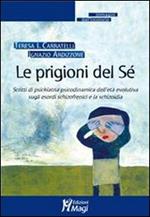 Le prigioni del sé