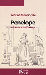 Penelope e il senso dell'attesa