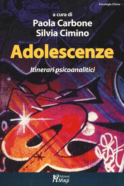 Adolescenze. Itinerari psicoanalitici - copertina