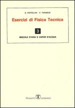 Esercizi di fisica tecnica. Miscele d'aria e vapor d'acqua