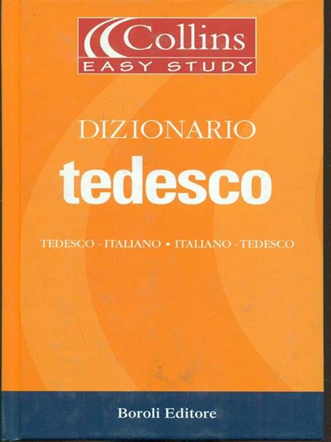 Dizionario tedesco. Tedesco-italiano, italiano-tedesco - copertina