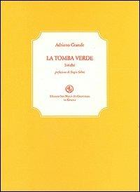 La tomba verde - Adriano Grande - copertina