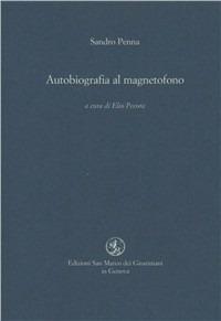 Autobiografia al magnetofono - Sandro Penna - copertina