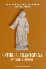 Ostiglia francescana. Attualità e memorie