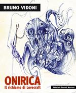 Bruno Vidoni. Onirica