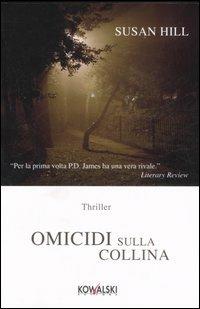 Omicidi sulla collina - Susan Hill - copertina