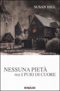 Nessuna pietà per i puri di cuore - Susan Hill - copertina