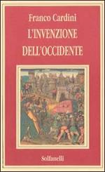 L'invenzione dell'Occidente