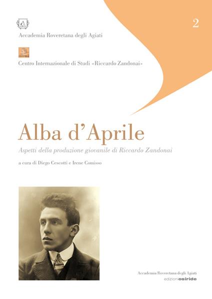 Alba d'aprile. Aspetti della produzione giovanile di Riccardo Zandonai - copertina