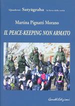 Il peace-keeping non armato