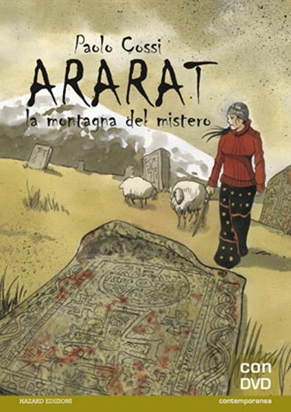 Ararat. La montagna del mistero. Con DVD - Paolo Cossi - copertina