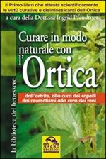 Curare in modo naturale con l'ortica