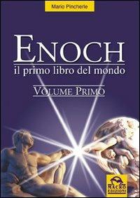 Enoch. Vol. 1: Il primo libro del mondo. - Mario Pincherle - 3