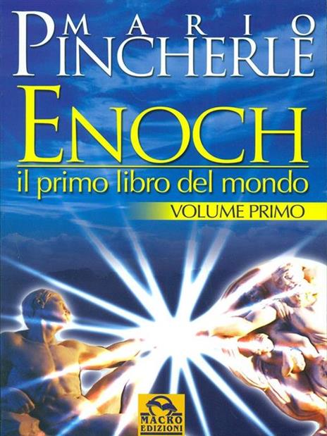 Enoch. Vol. 1: Il primo libro del mondo. - Mario Pincherle - 4