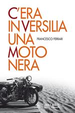 C'era in Versilia una moto nera