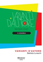 Varianti d'autore. Ediz. illustrata