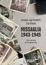 Missaglia 1943-1945. Fatti e persone da non dimenticare