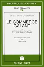 Le commerce galant ou lettres tendres et galantes de la jeune Iris et de Timandre